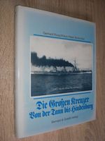 Die Großen Kreuzer. Von der Tann... (1. Weltkrieg, Marine) Niedersachsen - Schortens Vorschau