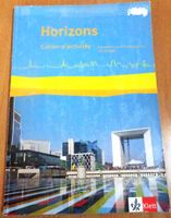 Horizons – Französisch Kl. 11/12 Schulbuch & Cahier d‘activités Berlin - Mahlsdorf Vorschau