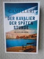 Der Kavalier der späten Stunde - Sizilien-Krimi von A.Camilleri Nordrhein-Westfalen - Borken Vorschau