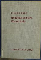 Interessantes Lehrbuch „Herbizide und ihre Rückstände" Bayern - Unterleinleiter Vorschau