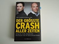 Der Grösste CRASH aller Zeiten von Marc Friedrich& Matthias Weik Nordrhein-Westfalen - Velbert Vorschau