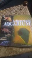 Sachbuch Lebensraum Aquarium Nordrhein-Westfalen - Hille Vorschau