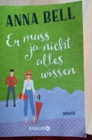 Taschenbuch " Er muss ja nicht alles wissen" von Anna Bell Baden-Württemberg - Ertingen Vorschau