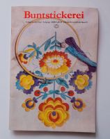 DDR Handarbeitsheft Buntstickerei Band 9 - Verlag für die Frau Thüringen - Harth-Pöllnitz Vorschau