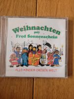 Weihnachten CD Alle Kinder dieser Welt Fred Sonnenschein Tonie Rheinland-Pfalz - Speicher Vorschau