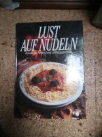 Lust auf Nudeln - Kochbuch Köln - Nippes Vorschau
