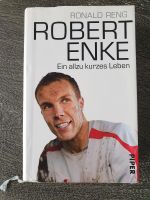 Robert Enke - Ein allzu kurzes Leben Grammetal - Mönchenholzhausen Vorschau