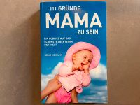 111 Gründe Mama zu sein Baden-Württemberg - Bad Liebenzell Vorschau