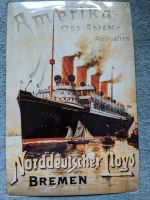 Nostalgie Vintage Retro Norddeutscher Lloyd Bremen Blechschild Hessen - Kassel Vorschau