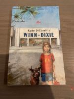 Buch, Winn-Dixie, Kate DiCamillo, ISBN 978-3-423-70771-8 Niedersachsen - Barsinghausen Vorschau