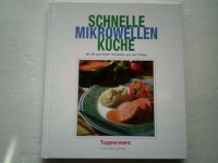 Kochbuch Tupperware Schnelle Mikrowellen Küche Hessen - Lauterbach (Hessen) Vorschau