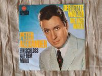 Der letzte Walzer, 7er Single Vinyl - Peter Alexander Niedersachsen - Vechta Vorschau