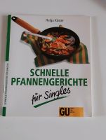 GU Schnelle Pfannengerichte f. Singles,  Versand möglich Baden-Württemberg - Altdorf Nürtingen Vorschau