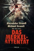 Das Merkel-Attentat Nordrhein-Westfalen - Unna Vorschau