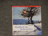 Buch – Kunst - Handbuch der Maltechniken – Elizabeth Tate Saarbrücken-West - Burbach Vorschau