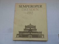 Semperoper Dresden 1985, Buch zum Wiederaufbau der Semperoper Dre Dresden - Prohlis-Nord Vorschau
