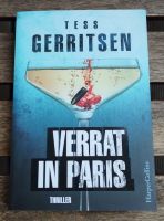 Tess Gerritsen: Verrat in Paris Dresden - Neustadt Vorschau