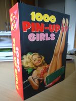1000 Pin-up Girls: Twenty Fifth Anniversary Edition Baden-Württemberg - Ulm Vorschau