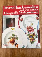 Porzellan bemalen / Das große Vorlagenbuch Hessen - Bad Homburg Vorschau