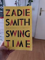 Zadie Smith - Swing Time (englische Ausgabe) Mitte - Wedding Vorschau