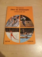 Zäher als Zehnkämpfer - Sachbuch zu Ausdauersport Baden-Württemberg - Philippsburg Vorschau