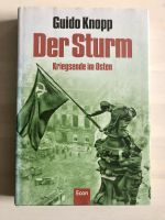 Der Sturm*Kriegsende im Osten*gebundene Ausgabe* Guido Knopp* Nordrhein-Westfalen - Oberhausen Vorschau