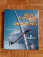 Segelflugzeuge in Deutschland Motorbuch Verlag Dietmar Geistmann Baden-Württemberg - Heidenheim an der Brenz Vorschau
