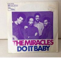 PC 7" Single Vinyl The Miracles - Do It Baby & I Wanne Be With Yo Bayern - Augsburg Vorschau