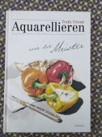 "Aquarellieren wie die Meister" Rheinland-Pfalz - Westheim Vorschau