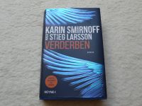 Verderben Karin Smirnoff nach Stieg Larson Bestseller Nordfriesland - Niebüll Vorschau