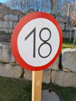 18 Geburtstag Schild ca 40 cm Bayern - Ilmmünster Vorschau