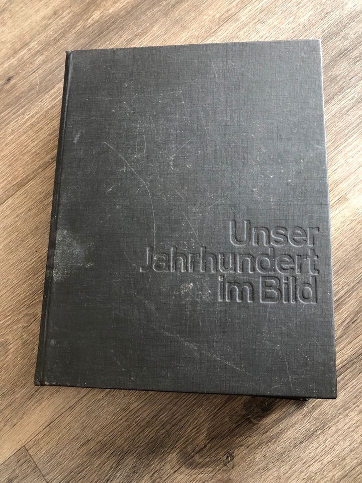 Altes Buch von 1964 Unser Jahrhundert im Bild gut erhalten in Herne