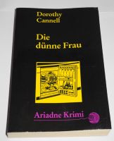 Die dünne Frau; Dorothy Cannell; Taschenbuch 318 Seiten; Rheinland-Pfalz - Neustadt an der Weinstraße Vorschau