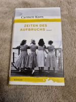 Zeiten des Aufbruchs - Carmen Korn - Historischer  Roman Niedersachsen - Meppen Vorschau