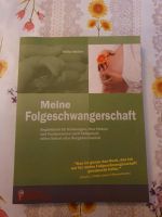 Buch Meine Folgeschwangerschaft, Verlust, Hoffnung Wandsbek - Hamburg Hummelsbüttel  Vorschau