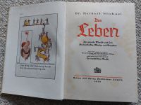 Altes Buch "Das Leben" Der gesunde Mensch 1936 Niedersachsen - Rotenburg (Wümme) Vorschau