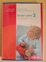 Kinder unter 3 Erziehung, Bildung und Betreuung in der frühen ... Bayern - Neufahrn in Niederbayern Vorschau
