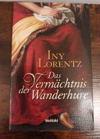 Iny Lorentz/Das Vermächtnis der Wanderhure/Buch/Roman Sachsen - Radeberg Vorschau