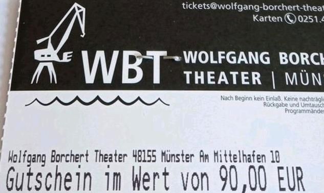 Wolfgang Borchert Theater Münster, 90€ Gutschein, frei einsetzbar in Centrum
