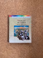 Meilensteine der Weltgeschichte 18 Wettlauf um Afrika Bayern - Tittmoning Vorschau