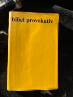 Bibel Provokativ Gerechtigkeit für die dritte Welt Niedersachsen - Bienenbüttel Vorschau