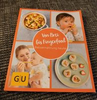 GU Von Brei bis Fingerfood    Baby Beikost Schleswig-Holstein - Böel Vorschau