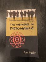 Ian Welke - The Whisperer in Dissonance Bayern - Neufahrn Vorschau