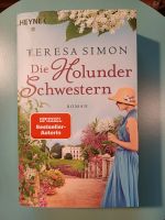 Teresa Simon: Die Holunderschwestern Schleswig-Holstein - Norderstedt Vorschau