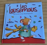 Leo Lausemaus will nicht in den Kindergarten Kinderbuch Baden-Württemberg - Heidelberg Vorschau