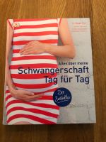 Alles über meine Schwangerschaft Tag für Tag Bayern - Schrobenhausen Vorschau