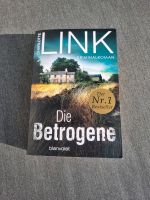 Charlotte Link - Die Betrogene Nordrhein-Westfalen - Mettmann Vorschau