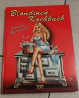 Witziges Blondinen Kochbuch Kochen ist Glückssache Rheinland-Pfalz - Biebelsheim Vorschau