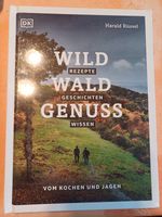 Buch Wild Wald Genuss von Harald Rüssel Baden-Württemberg - Stimpfach Vorschau