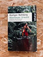 Rüdiger nehberg Abenteuer Urwald Südamerika Brasilien Niedersachsen - Wallenhorst Vorschau